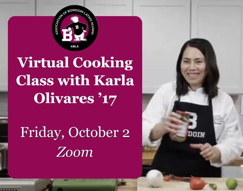 Virtual Cooking Class with Karla Olivares '17
