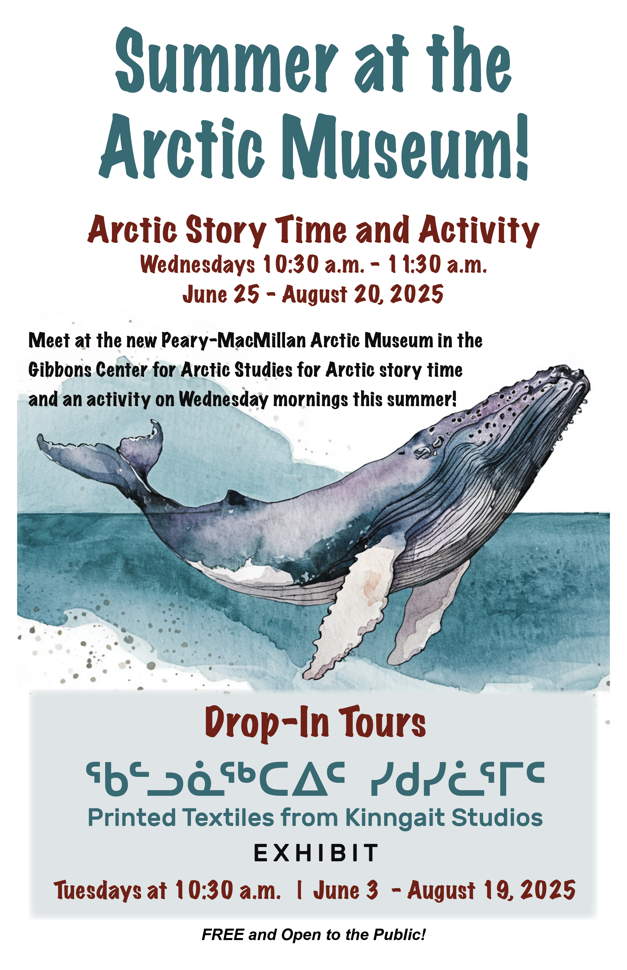 Poster describing summer programming in the arctic museum