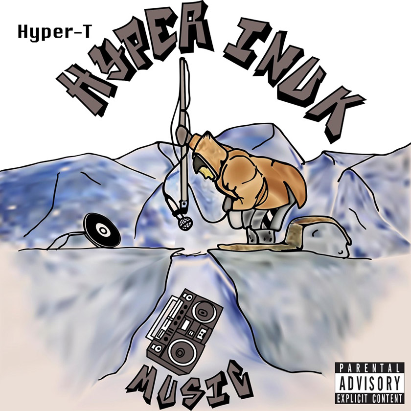 Hyper T's Hyper Inuk album cover