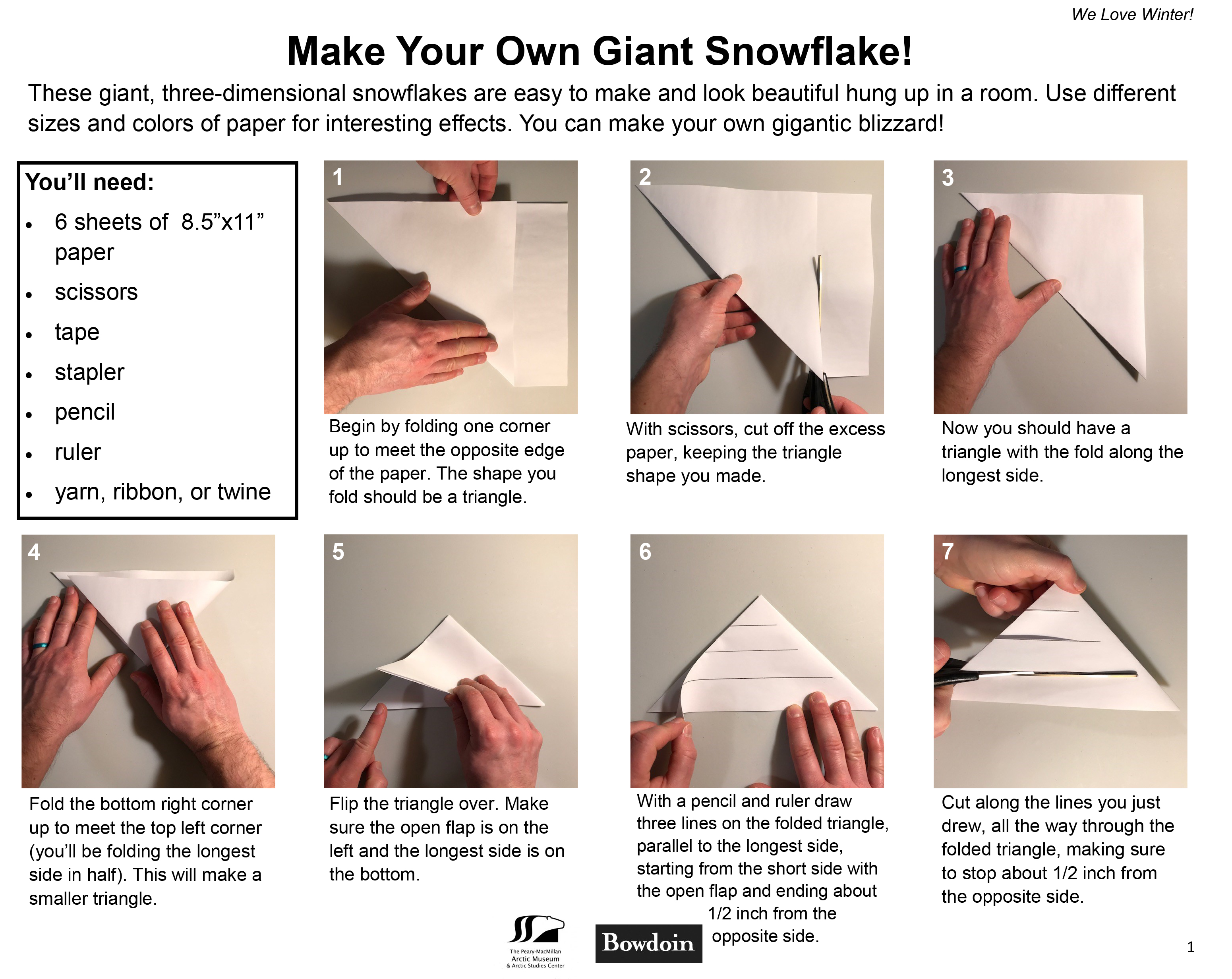 Instructions to make a giant paper snowflake.