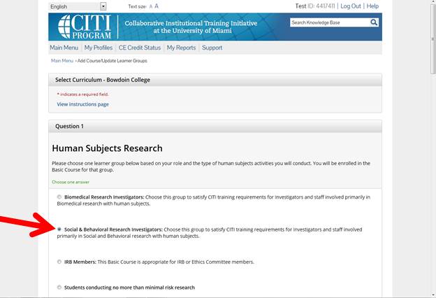 For Question #1, please choose “Social & Behavioral Research Investigators”