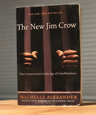 The New Jim Crow by Michelle Alexander The New Jim Crow by Michelle Alexander