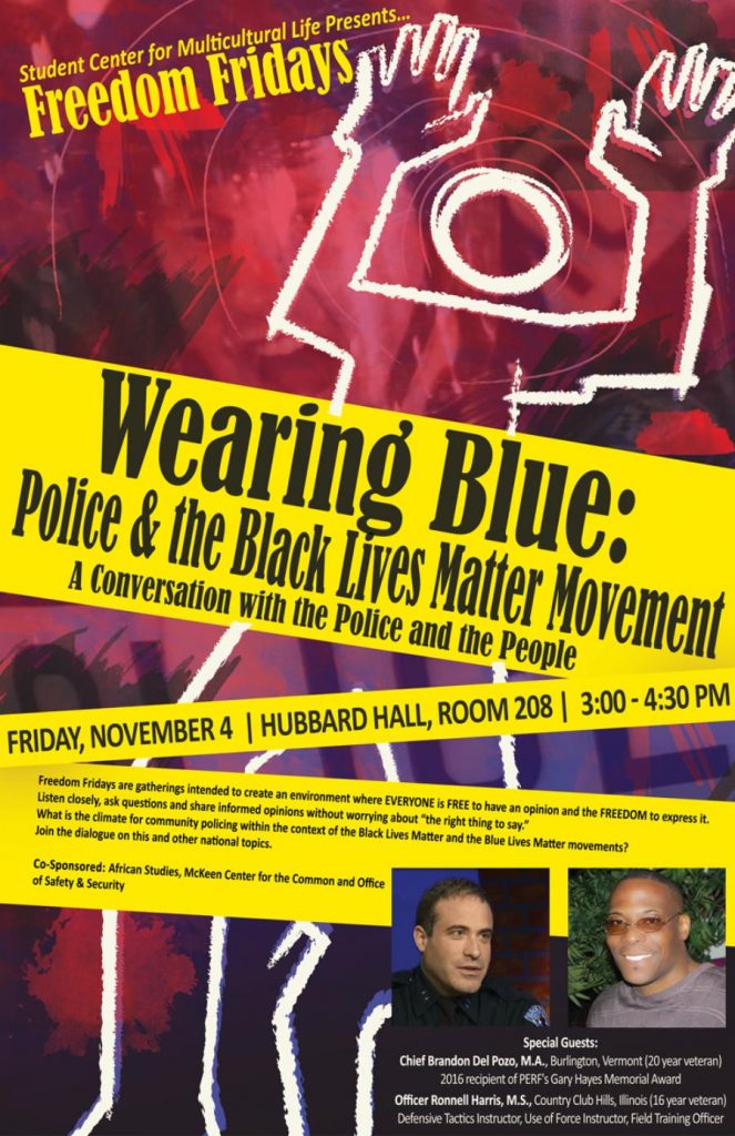 Freedom Friday poster for “Wearing Blue: Police and the Black Lives Matter Movement”