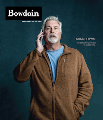 Cover of Bowdoin Magazine, Spring/Summer 2020, featuring Mark Swann '84