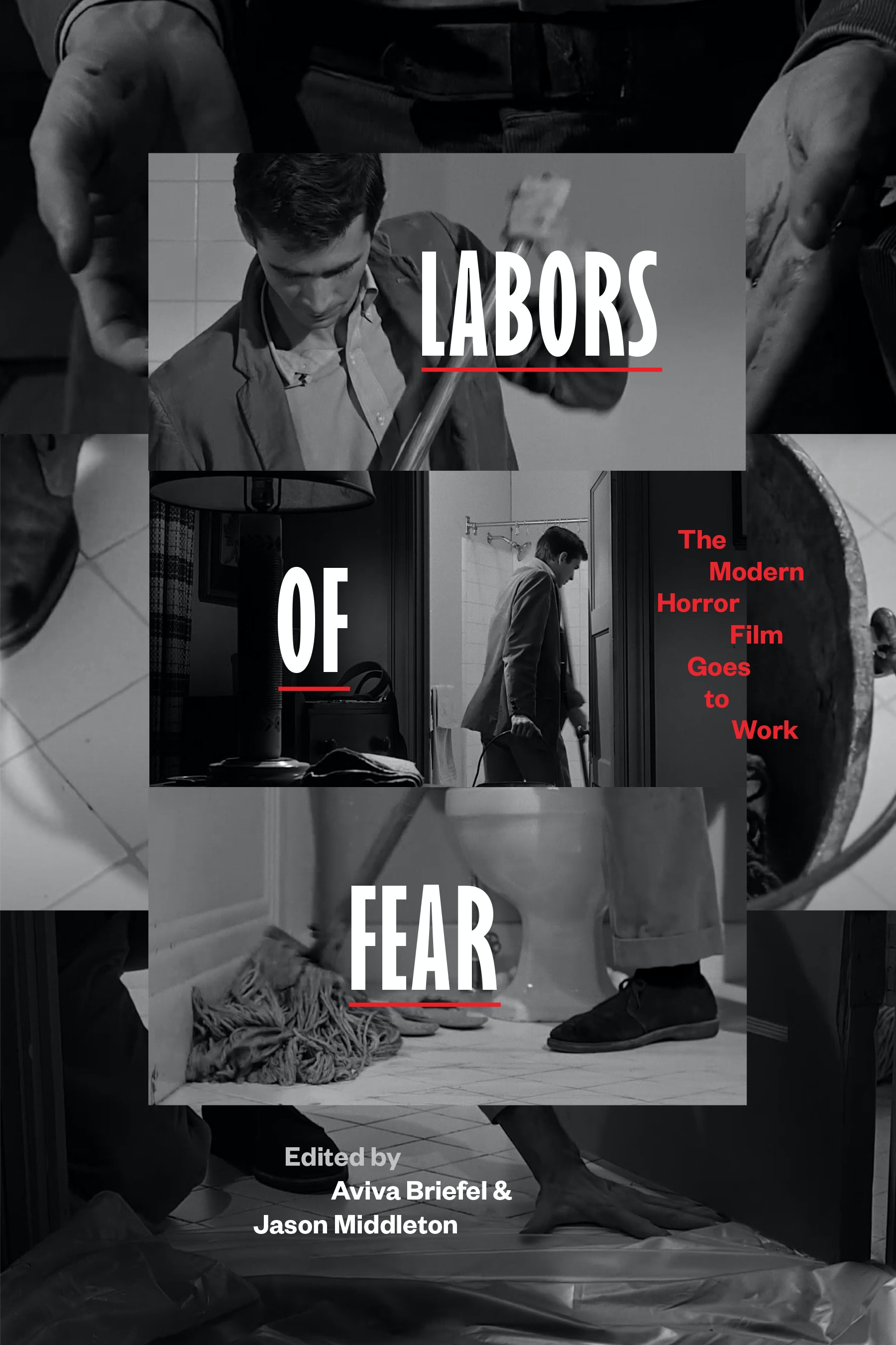 Labors of Fear