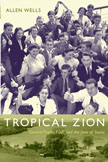 Tropical Zion