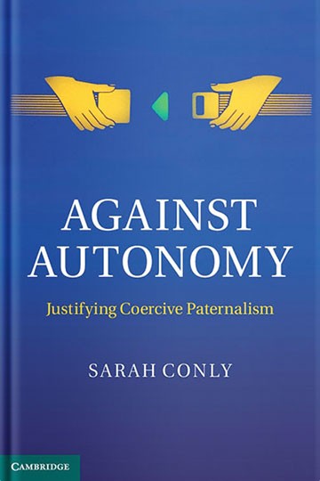 Against Autonomy book cover