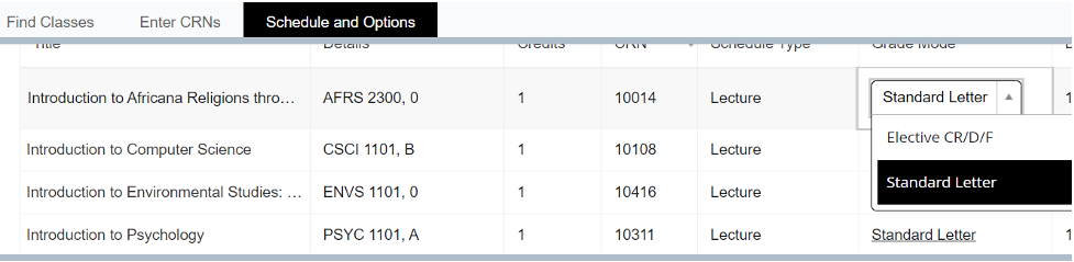 screenshot of how students can change the grading option using the grade mode drop down in their “Summary and Schedule” panel, at the top of the screen. Select your grade mode change from the drop down menu and then click on Submit